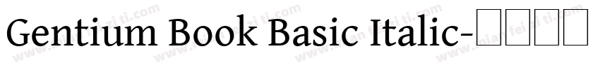 Gentium Book Basic Italic字体转换